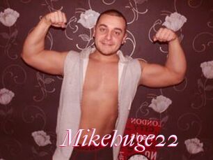 Mikehuge22