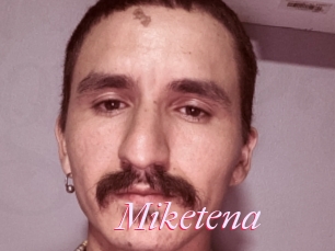 Miketena