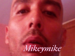 Mikeymike