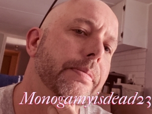 Monogamyisdead23