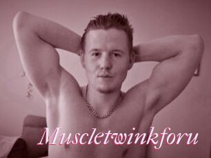 Muscletwinkforu