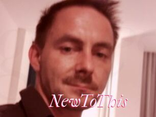 NewToThis