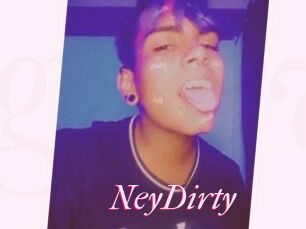 NeyDirty