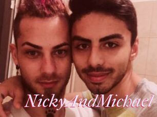 NickyAndMichael