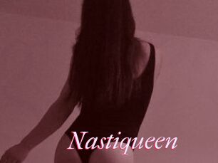 Nastiqueen