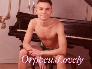 OrpheusLovely