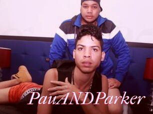 PauANDParker