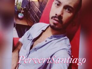 PervertSantiago