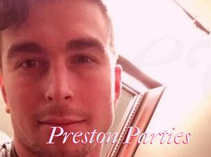 Preston_Parties