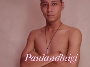 Paulandluigi