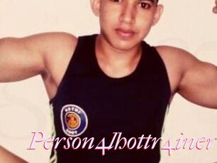Person4lhottr4iner