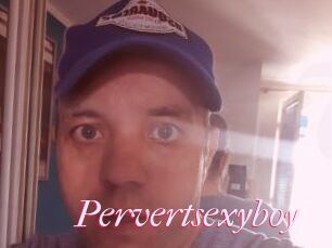 Pervertsexyboy