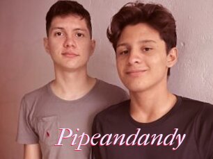 Pipeandandy