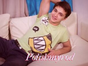 Polishmyrod