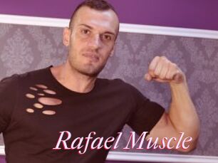 Rafael_Muscle