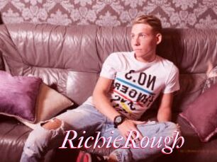 RichieRough