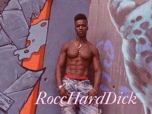 RoccHardDick