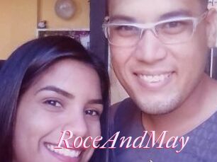 RoceAndMay