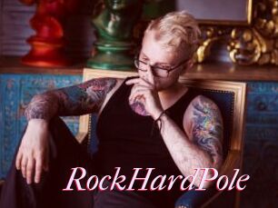 RockHardPole