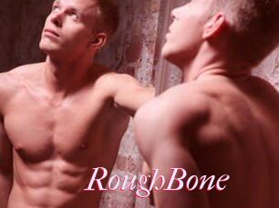 RoughBone