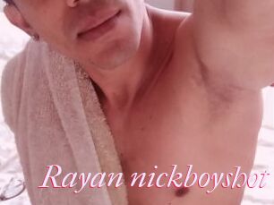 Rayan_nickboyshot