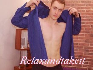 Relaxandtakeit