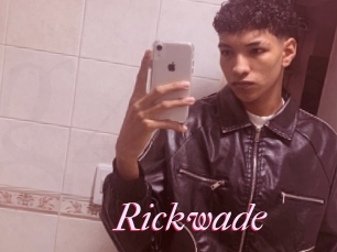 Rickwade