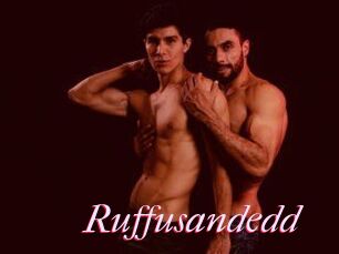 Ruffusandedd
