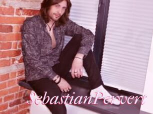 SebastianPervert