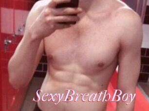 SexyBreathBoy