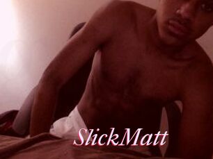 SlickMatt