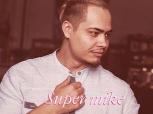 Super_mike_