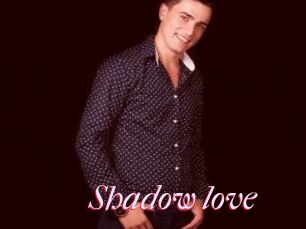 Shadow_love