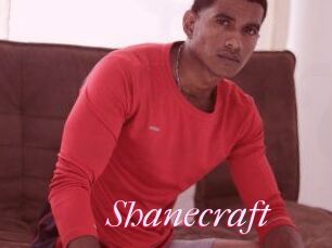Shanecraft