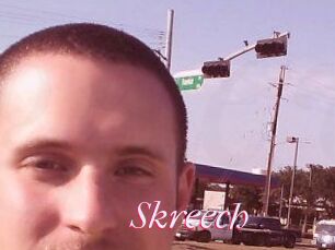 Skreech