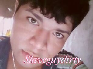 Slaveguydirty