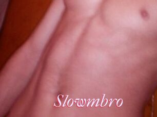 Slowmbro