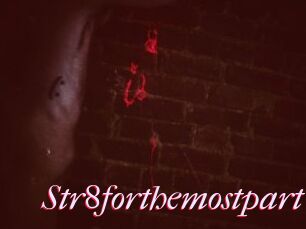 Str8forthemostpart