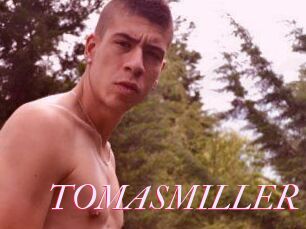 TOMASMILLER