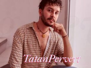 TatanPervert