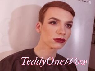 TeddyOneWow