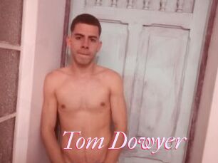 Tom_Dowyer