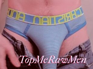 TopMeRawMen