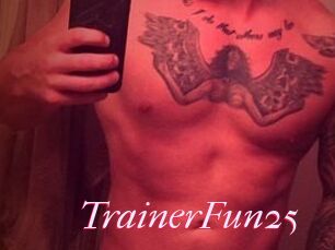 TrainerFun25