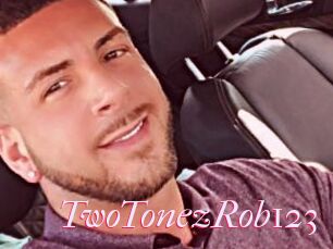 TwoTonezRob123