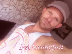 Twoforonefun