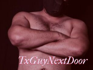 TxGuyNextDoor