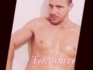 Tyler_dirty