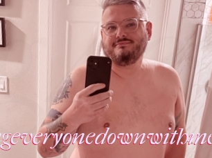 Takingeveryonedownwithme