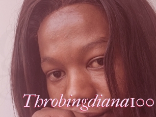 Throbingdiana100